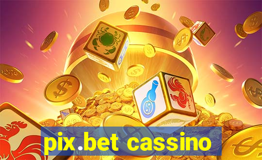 pix.bet cassino